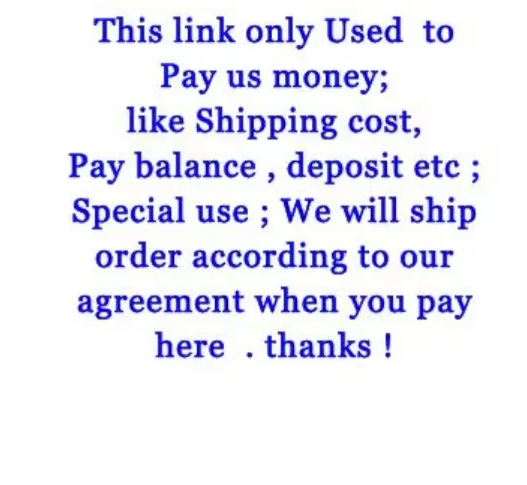 Supplier for Escrow Payment When Buy From Us Safety! Special Link for Payment Convenience !